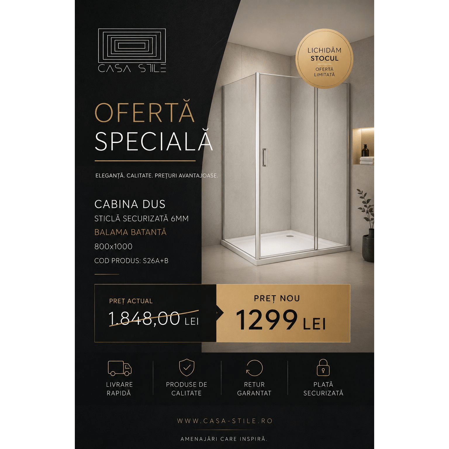 Cabina dus sticla securizata 6 mm, usa batanta, dimensiuni 80x100 cm - Casa Stile
